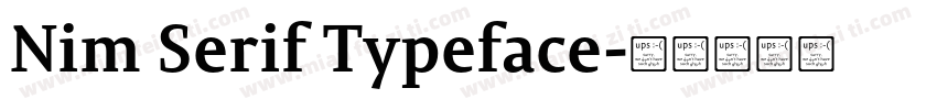 Nim Serif Typeface字体转换